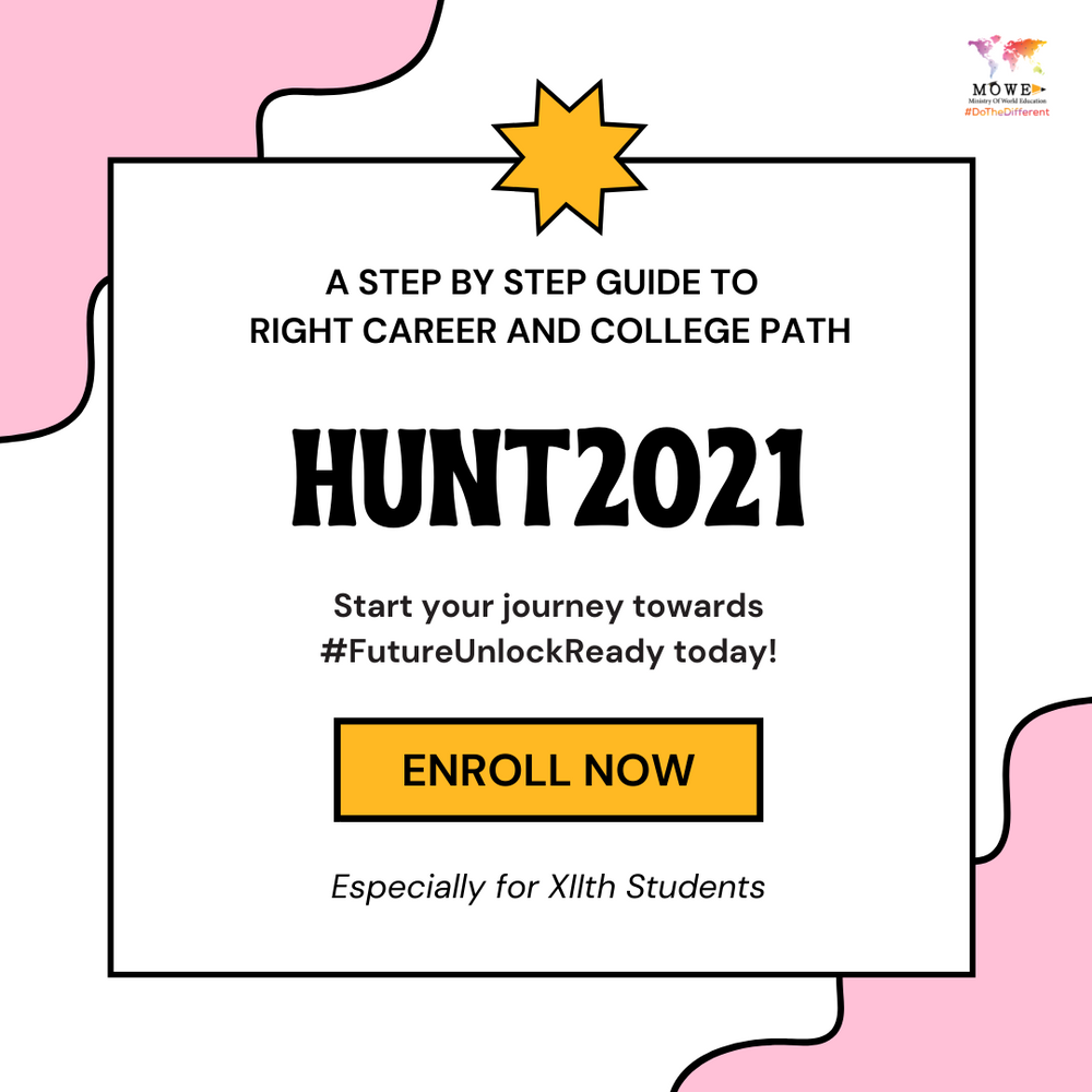 HUNT2021: Unlock the Right Career, Courses, Programs and Colleges.